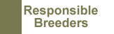 Responsible Breeders